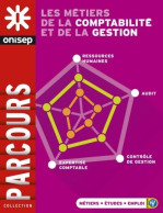 Les Métiers De La Comptabilité Et De La Gestion (2017) De Collectif - Non Classés