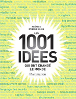 Les 1001 Idées Qui Ont Changé Le Monde (2014) De Robert Arp - Ciencia