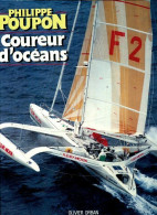 Philippe Poupon Coureur D'océans (1987) De Collectif - Sport