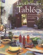 Les Grandes Tablées (2002) De Josette Barbieri - Gastronomie