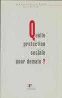 Quelle Protection Sociale Pour Demain? (1998) De Christian Eyschen - Economie