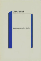 Musique De Notre Siècle (1991) De Collectif - Muziek