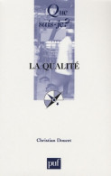 La Qualité (2007) De Christian Doucet - Economía