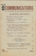 Communications N°16 : Recherches Rhétoriques (1970) De Collectif - Sin Clasificación