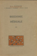 Biochimie Médicale (1947) De Michel Polonovski - Wissenschaft