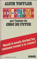 Eco-spasme (1975) De Alvin Toffler - Economie