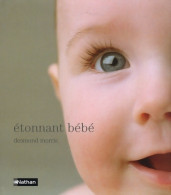 Etonnant Bébé (2008) De Desmond Morris - Health