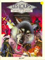 Les Loups (1988) De Ragache-c. C. - Autres & Non Classés