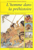 L'homme Dans La Préhistoire (1995) De Houot - Autres & Non Classés