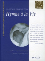 Hymne à La Vie / Lettres à L'enfant (2002) De Fabienne Marsaudon - Andere & Zonder Classificatie