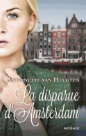 La Disparue D'Amsterdam (2014) De Antoinette Van Heugten - Romantiek