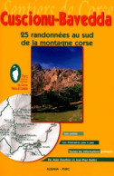 Cuscionu Bavedda : 25 Randonnées Au Sud De La Montagne Corse (2000) De Guide Albiana - Tourism