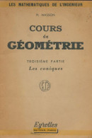 Cours De Géométrie Tome Iii : Les Coniques (1948) De H Masson - Scienza