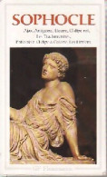 Théâtre Complet : Ajax / Antigone / Electre / Oedipe Roi / Les Tachiniennes / Philotecte / Oedipe à Col - Andere & Zonder Classificatie