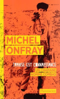 Transe Est Connaissance : Un Chamane Nommé Combas (2014) De Michel Onfray - Art