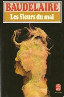 Les Fleurs Du Mal (1984) De Charles Baudelaire - Otros & Sin Clasificación