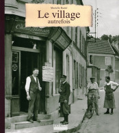 Le Village Autrefois (2005) De Murielle Rudel - Kunst