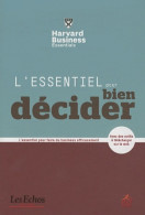 L Essentiel Pour Bien Decider (2011) De Alan Rowe - Economie