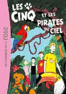 Les Cinq Et Les Pirates Du Ciel (2012) De Enid Blyton - Autres & Non Classés