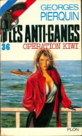 Opération Kiwi (1985) De Georges Pierquin - Azione