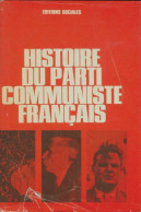 Histoire Du Parti Communiste Français (1975) De Collectif - Politique