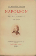 Napoléon Tome I (1938) De Jacques Bainville - Histoire
