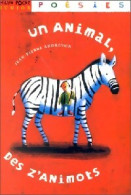 Un Animal, Des Z'animots (2001) De Jean-Pierre Andrevon - Autres & Non Classés