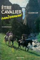 Être Cavalier Randonneur (1990) De Claude Lux - Dieren