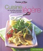 Cuisine Légère (2011) De Thierry Lamarre - Gastronomía