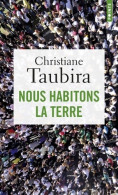 Nous Habitons La Terre (2020) De Christiane Taubira - Politique