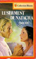 Le Serment De Natacha (1980) De Saint-Avit - Romantique