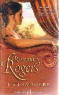 L'étrangère (2003) De Rosemary Rogers - Romantique