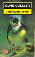 L'incroyable Secret (2001) De Clive Cussler - Antiguos (Antes De 1960)