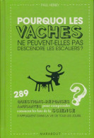 Pourquoi Les Vaches Ne Peuvent-elles Pas Descendre Les Escaliers ? (2013) De Alexandre Coutelis - Wissenschaft