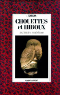 Chouettes Et Hiboux (2004) De Elena Cenzato - Reizen