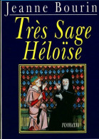 Très Sage Héloïse (1995) De Jeanne Bourin - Historic