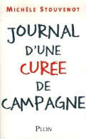 Journal D'une Curée De Campagne (2007) De Michèle Stouvenot - Politique