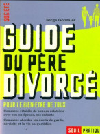 Guide Du Père Divorcé (1999) De Serge Gonzalès - Recht