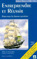 Entreprendre Et Réussir. Posez-vous Les Bonnes Questions (2005) De Hubert Mony - Economía