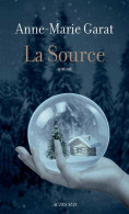 La Source (2015) De Garat - Autres & Non Classés