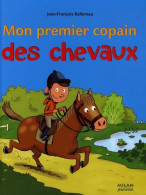 Mon Premier Copain Des Chevaux (2006) De Laurence Cleyet-Merle - Animali