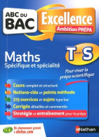 ABC Du BAC Excellence Ambition Prépa Maths Term S (2017) De Christian Lixi - 12-18 Anni