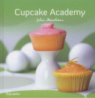 Cupcake Academy (2009) De John Bentham - Gastronomie