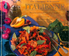 Les Classiques De La Cuisine Italienne (1996) De Collectif - Autres & Non Classés