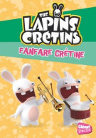 The Lapins Crétins - Poche Tome XX : Fanfare Crétine (2017) De Fabrice Ravier - Autres & Non Classés
