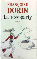 La Rêve-party (2002) De Françoise Dorin - Humor