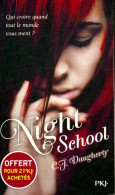 Night School Tome I (2020) De C. J. Daugherty - Autres & Non Classés