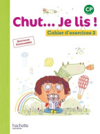 Chut... Je Lis ! Méthode De Lecture CP - Cahier élève Tome II - Ed. 2016 (2016) De Joëlle Thébault - 6-12 Anni