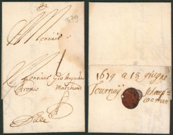 Précurseur - LAC Datée De Tournay (1679) > Lille Par Message. TB état ! - 1621-1713 (Pays-Bas Espagnols)