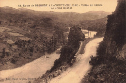 FRANCE - Brioude - Route De Brioude à Lavoute-Chilhac - Vallée De L'Allier - Le Grand Rocher - Carte Postale Ancienne - Brioude